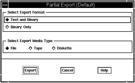A screen capture of the Default Partial Export window with Text and Binary format selected.
