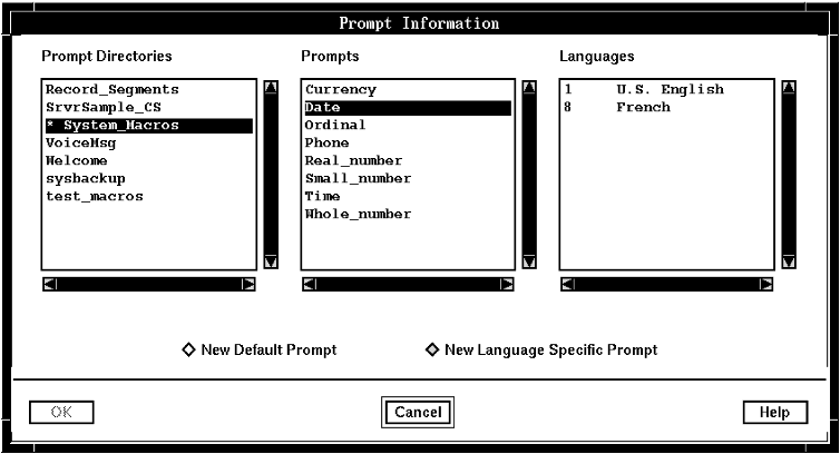 A screen capture of the Prompt Information window, with System Macros selected in the Prompt Directories column and Date selected in the Prompts column. The New language Specific Prompt button is also highlighted.