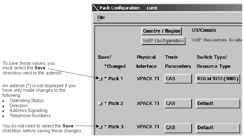 The Pack Configuration window showing pack identifiers with and without an adjacent asterisk. Where an asterisk is displayed, you must select the save checkbox next to the asterisk to save your changes. An asterisk is not displayed if you have only made changes to operating status, direction, address signaling or telephone numbers. In these cases you do not need to select the checkbox.